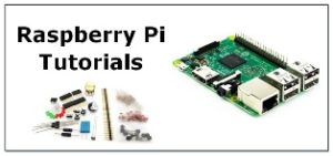 Raspberry Pi 3 Tutorials
