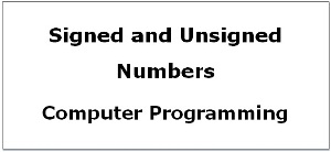 signed-and-unsigned-numbers-in-computer-programming